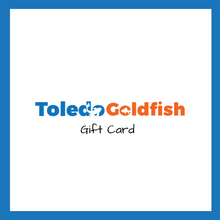 Load image into Gallery viewer, TOLEDO GOLDFISH | Gift Card for live goldfish or koi